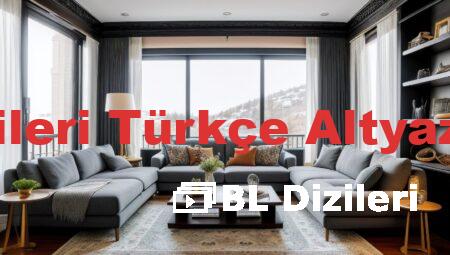 BL Dizileri Türkçe Altyazılı İzle